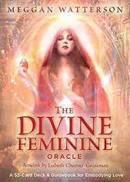 THE DIVINE FEMININE ORACLE